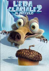 L'era glaciale 2 - Il disgelo