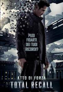 Total Recall - Atto di forza