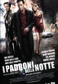 I padroni della notte