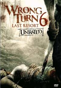 Wrong Turn 6: Last Resort