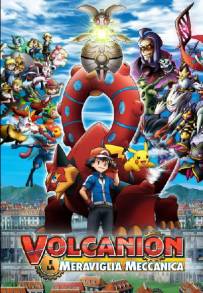 Pokémon: Volcanion e la meraviglia meccanica