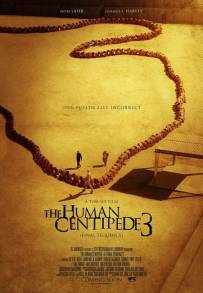 The Human Centipede 3 (Final Sequence)