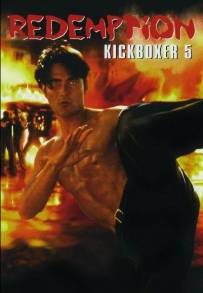 The Redemption: Kickboxer 5