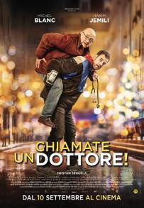 Chiamate un dottore!