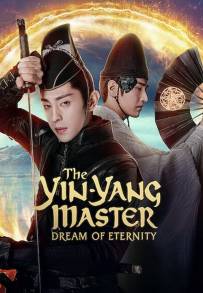 The Yin-Yang Master: Dream of Eternity