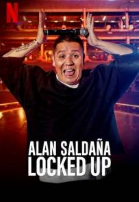 Alan Saldaña: Locked Up [CORTO]