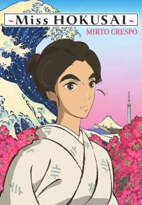 Miss Hokusai - Mirto Crespo