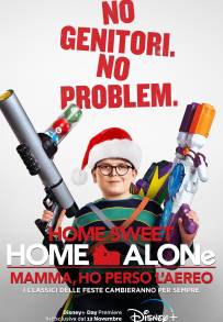 Home Sweet Home Alone - Mamma, ho perso l'aereo