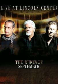 The Dukes of September - Live at Lincoln Center