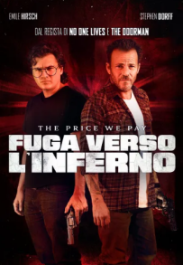 Fuga Verso L'Inferno - The Price We Pay