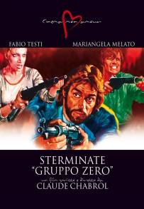 Sterminate "Gruppo Zero"