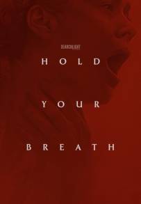 Hold Your Breath